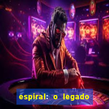 espiral: o legado de jogos mortais filme completo dublado